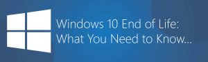 Windows 10 End of Life